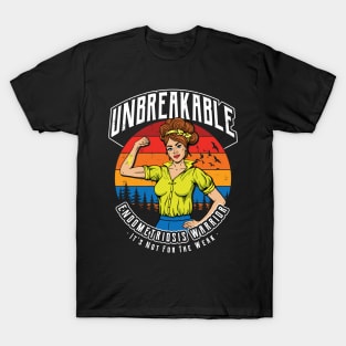 Unbreakable Endometriosis Warrior T-Shirt